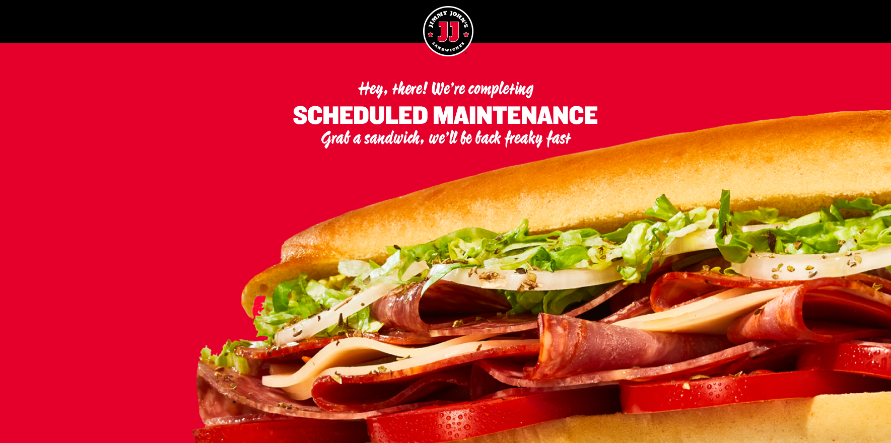 Under Maintenance Jimmy John S Gourmet Sandwiches